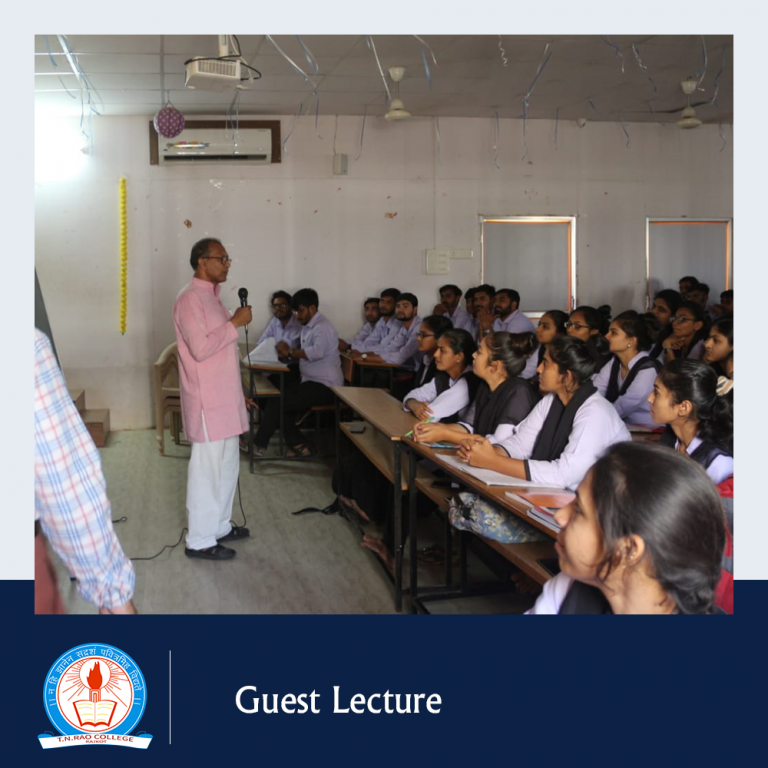 Guest Lecture BY Dr. Chotaliya - T. N. Rao College